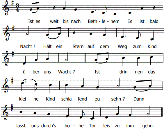 Ist es weit bis nach Bethlehem, Noten