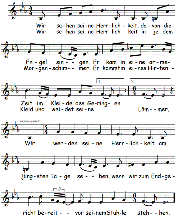 Wir sahen seine Herrlichkeit, Noten